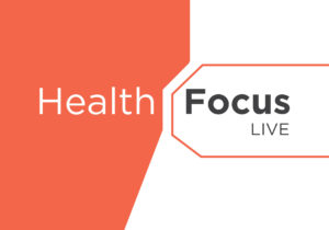 FREE Health Focus Lunch and Learns 1